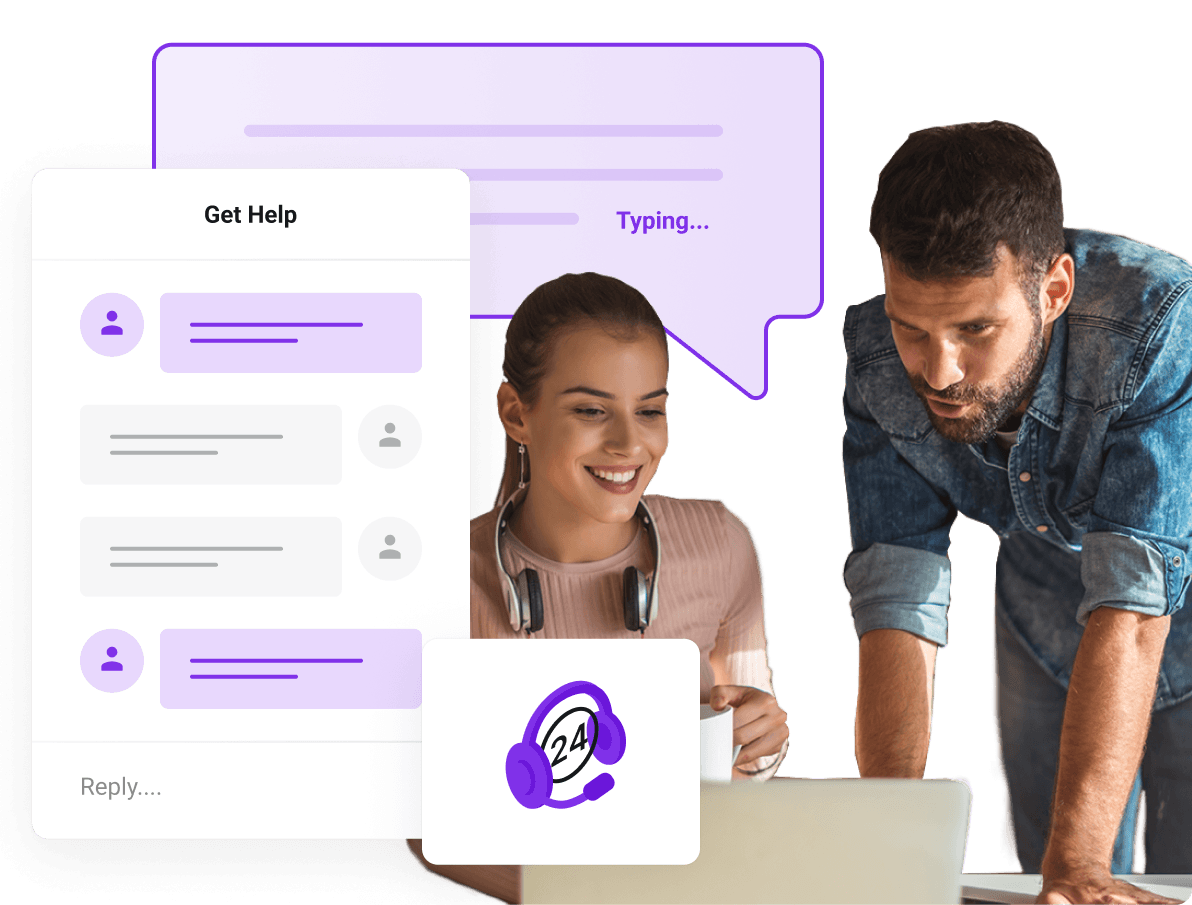 Our technical team is here to help you 24/7!